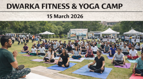 Dwarka Fitness & Yoga CampDate: 15 March 2026. &nbsp;features guided yoga sessions, meditation workshops, and light fitness activities led by professional trainers to promote healthy living and wellness among community members.Organised by: Dwarka Sports & Wellness Community Group. Venue: Dwarka Sector-12 Sports Complex